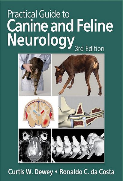 Practical Guide to Canine and Feline Neurology, 3rd Edition