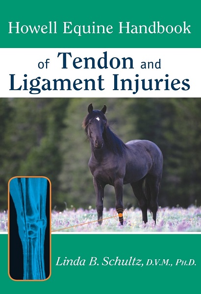 Howell Equine Handbook of Tendon and Ligament Injuries