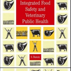 Integrated Food Safety and Veterinary Public Health
