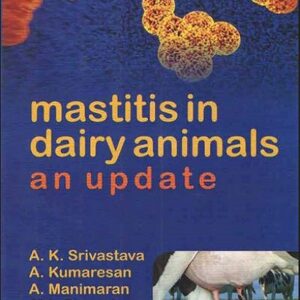 Mastitis in Dairy Animals: An Update