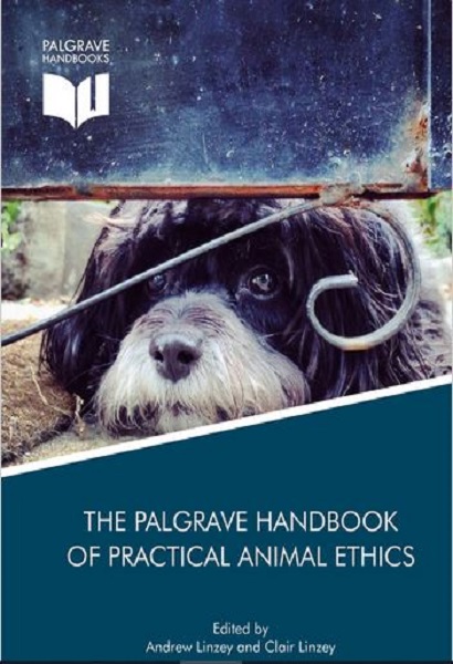 The Palgrave Handbook of Practical Animal Ethics