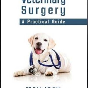 Veterinary Surgery: A Practical Guide