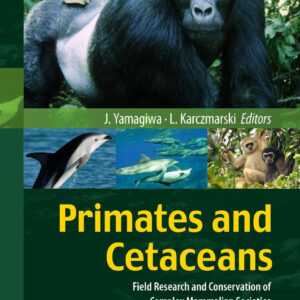 Primates and Cetaceans: Field Research and Conservation of Complex Mammalian Societies