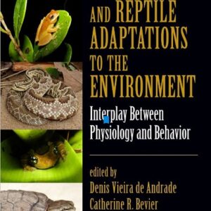 Amphibian and Reptile Adaptations to the Environment...