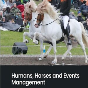 Humans, Horses, and Events Management 