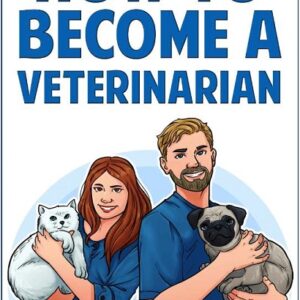 How to Become a Veterinarian