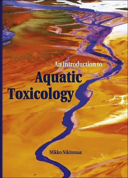 An Introduction to Aquatic Toxicology