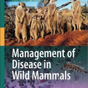 Management of Disease in Wild Mammals