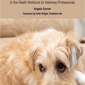 Companion Animal Bereavement: A One Health Workbook for Veterinary Professionals