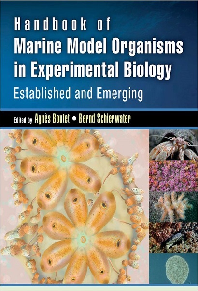 Handbook of Marine Model Organisms in Experimental Biology: Established and Emerging