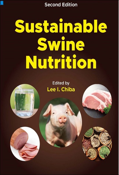 Sustainable Swine Nutrition, 2nd Edition