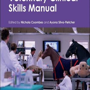 Veterinary Clinical Skills Manual