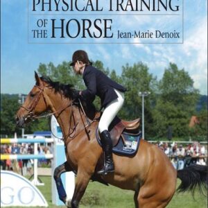Biomechanics and Physical Training of the Horse