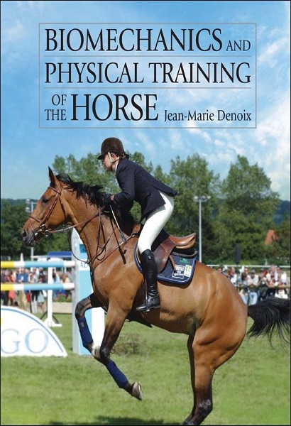 Biomechanics and Physical Training of the Horse