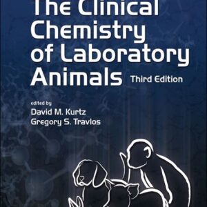 The Clinical Chemistry of Laboratory Animals, 3rd Edition