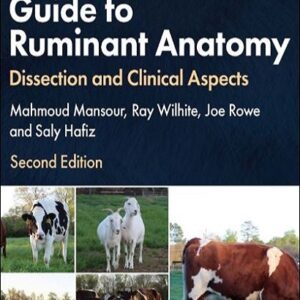 Guide to Ruminant Anatomy: Dissection and Clinical Aspects, 2nd Edition
