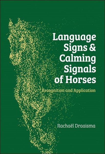 Language Signs and Calming Signals of Horses: Recognition and Application