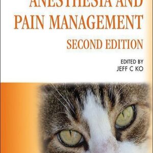 Small Animal Anesthesia and Pain Management, 2nd Edition
