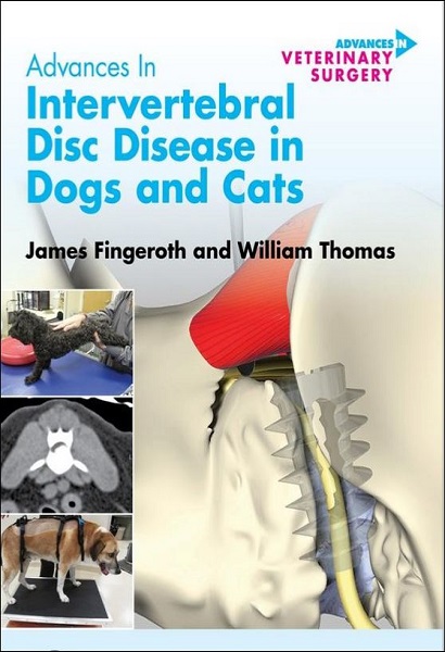 Advances in Intervertebral Disc Disease in Dogs and Cats