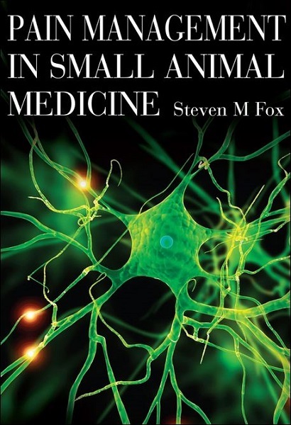 Pain Management in Small Animal Medicine