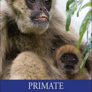 Primate Behavioral Ecology, 6th Edition