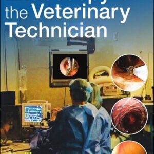 Endoscopy for the Veterinary Technician