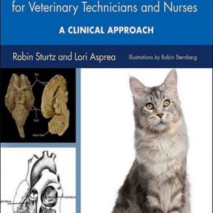 Anatomy and Physiology for Veterinary Technicians and Nurses...