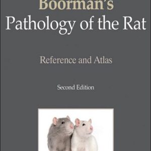 Boorman's Pathology of the Rat: Reference and Atlas, 2nd Edition