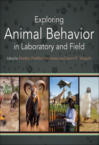 Exploring Animal Behavior in Laboratory and Field, 2nd Edition