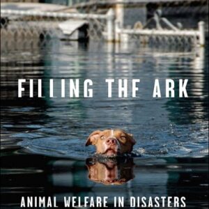 Filling the Ark: Animal Welfare in Disasters