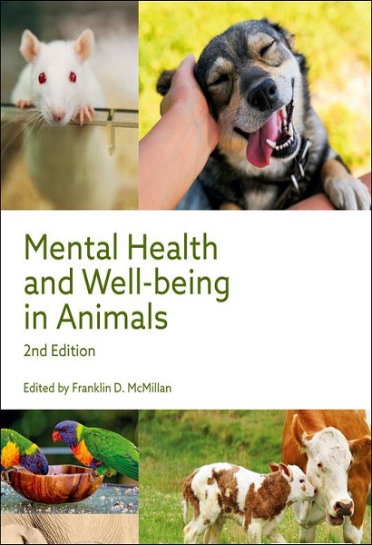 Mental Health and Well-being in Animals, 2nd Edition