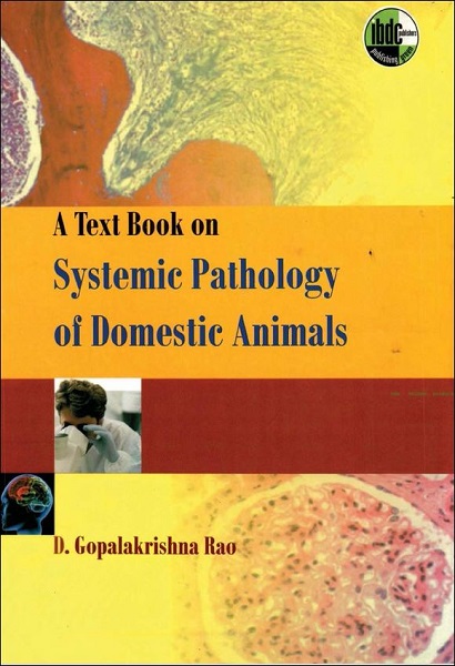 A Textbook on Systemic Pathology of Domestic Animals