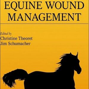 Equine Wound Management, 3rd Edition