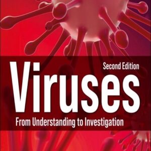 Viruses: From Understanding to Investigation, 2nd Edition
