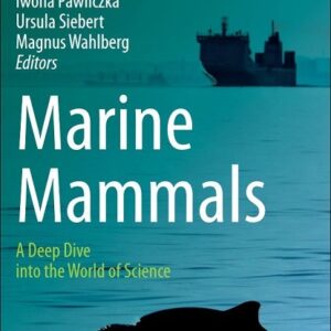 Marine Mammals: A Deep Dive into the World of Science