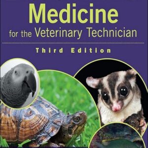 Exotic Animal Medicine for the Veterinary Technician, 3rd Edition