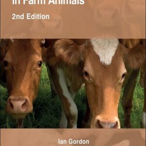 Reproductive Technologies in Farm Animals, 2nd Edition