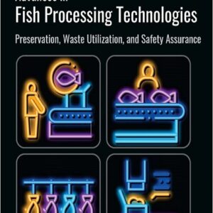 Advances in Fish Processing Technologies...