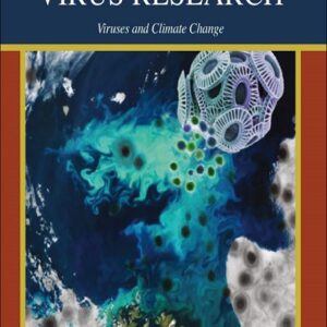 Advances in Virus Research, Volume 114: Viruses and Climate Change