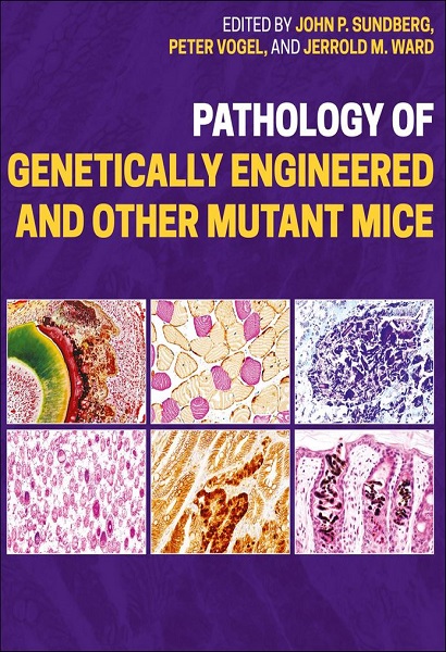 Pathology of Genetically Engineered and Other Mutant Mice