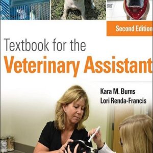 Textbook for the Veterinary Assistant, 2nd Edition