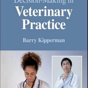 Decision-Making in Veterinary Practice
