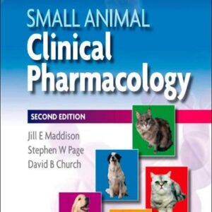 Small Animal Clinical Pharmacology, 2nd Edition