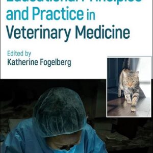 Educational Principles and Practice in Veterinary Medicine