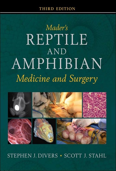 Mader’s Reptile and Amphibian Medicine and Surgery, 3rd Edition