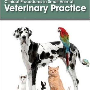 Clinical Procedures in Small Animal Veterinary Practice