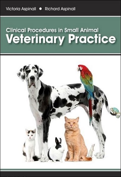 Clinical Procedures in Small Animal Veterinary Practice