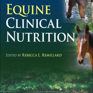 Equine Clinical Nutrition, 2nd Edition
