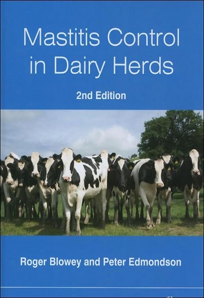 Mastitis Control in Dairy Herds, 2nd Edition