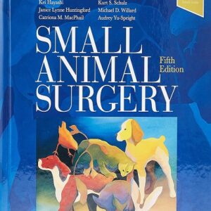 Small Animal Surgery, 5th Edition